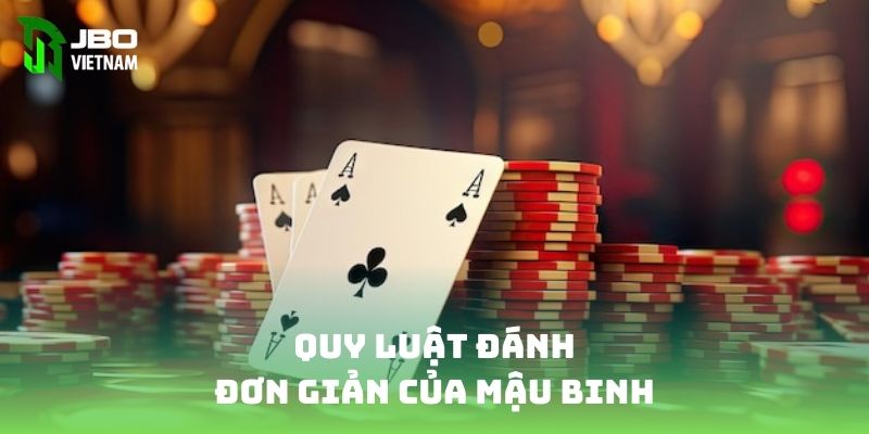 Quy luật đánh đơn giản của mậu binh